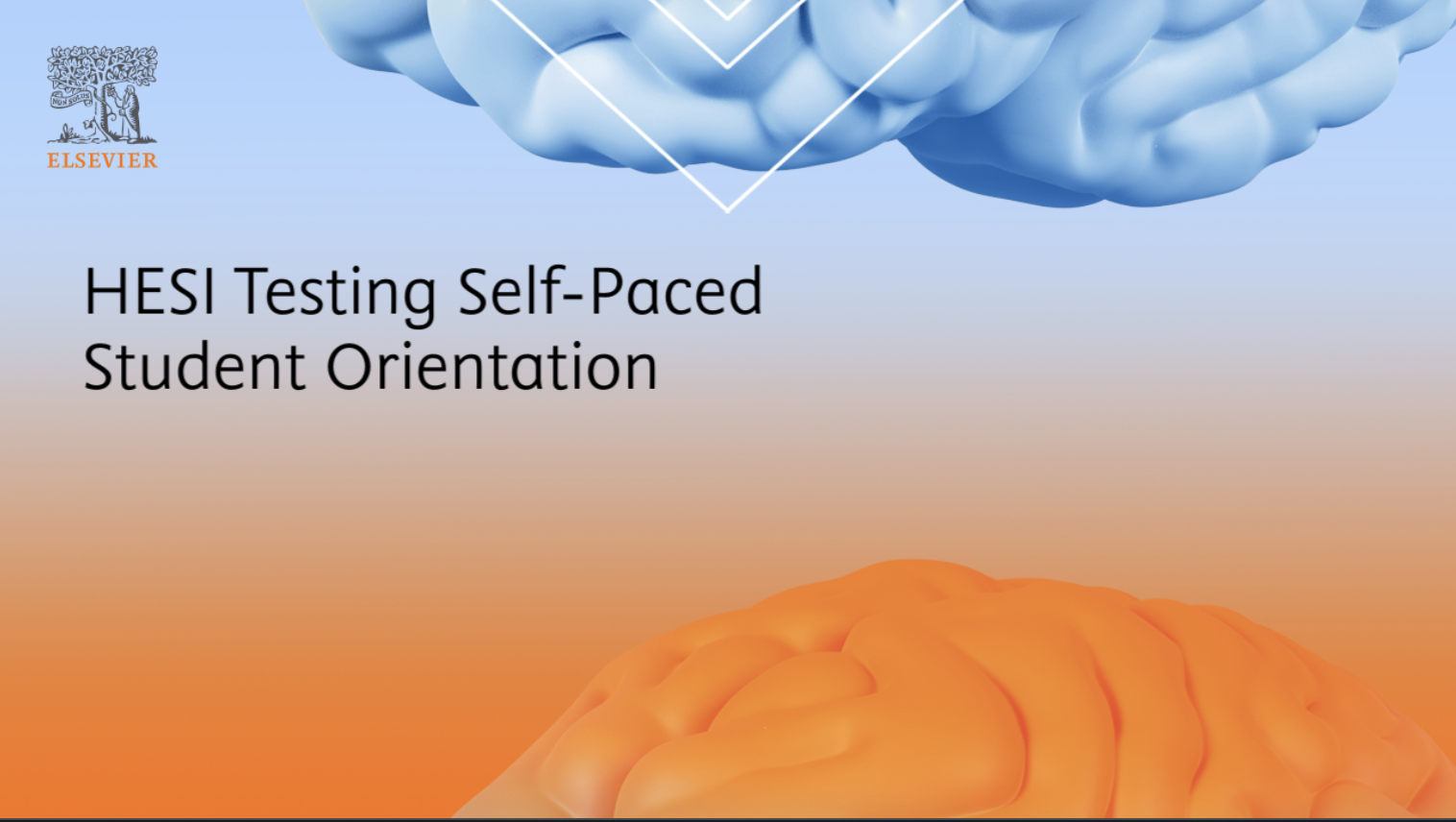 HESI® Testing Student Orientation